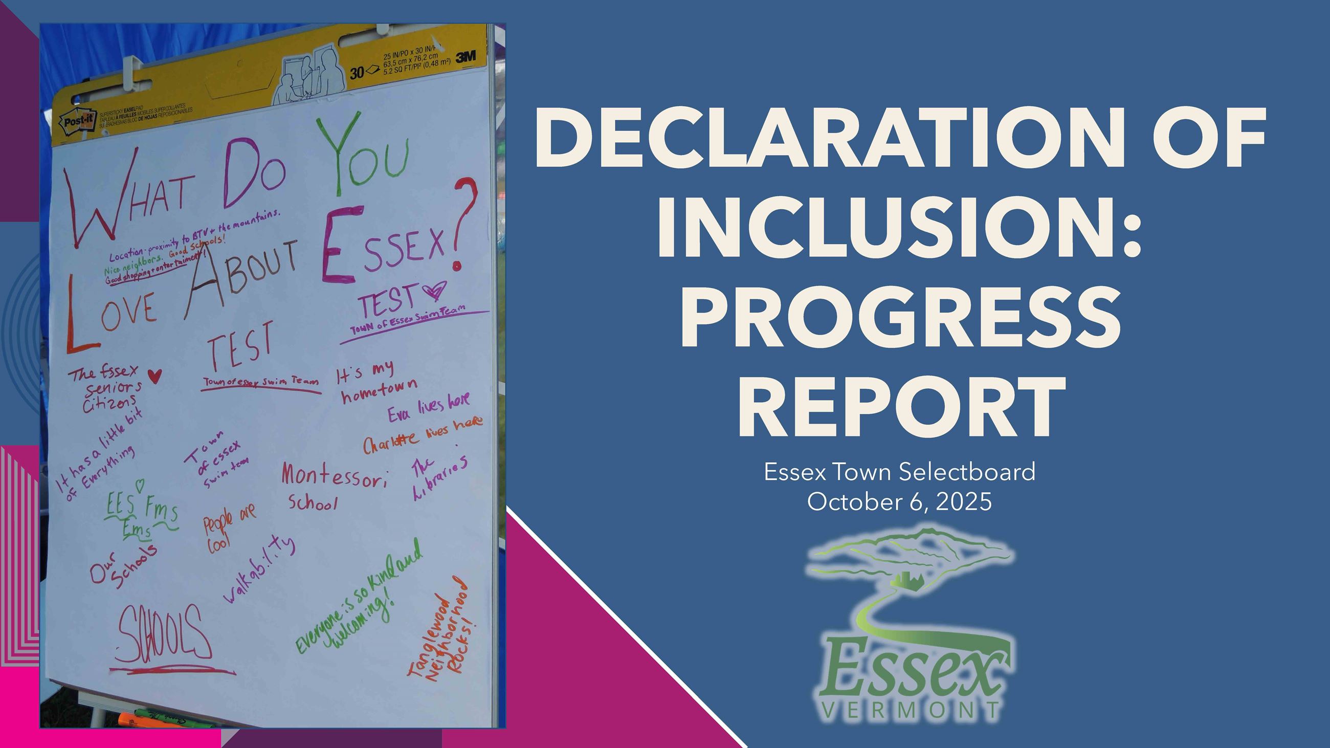 DECLARATION OF INCLUSION: PROGRESS REPORT Essex Town Selectboard October 6, 2025